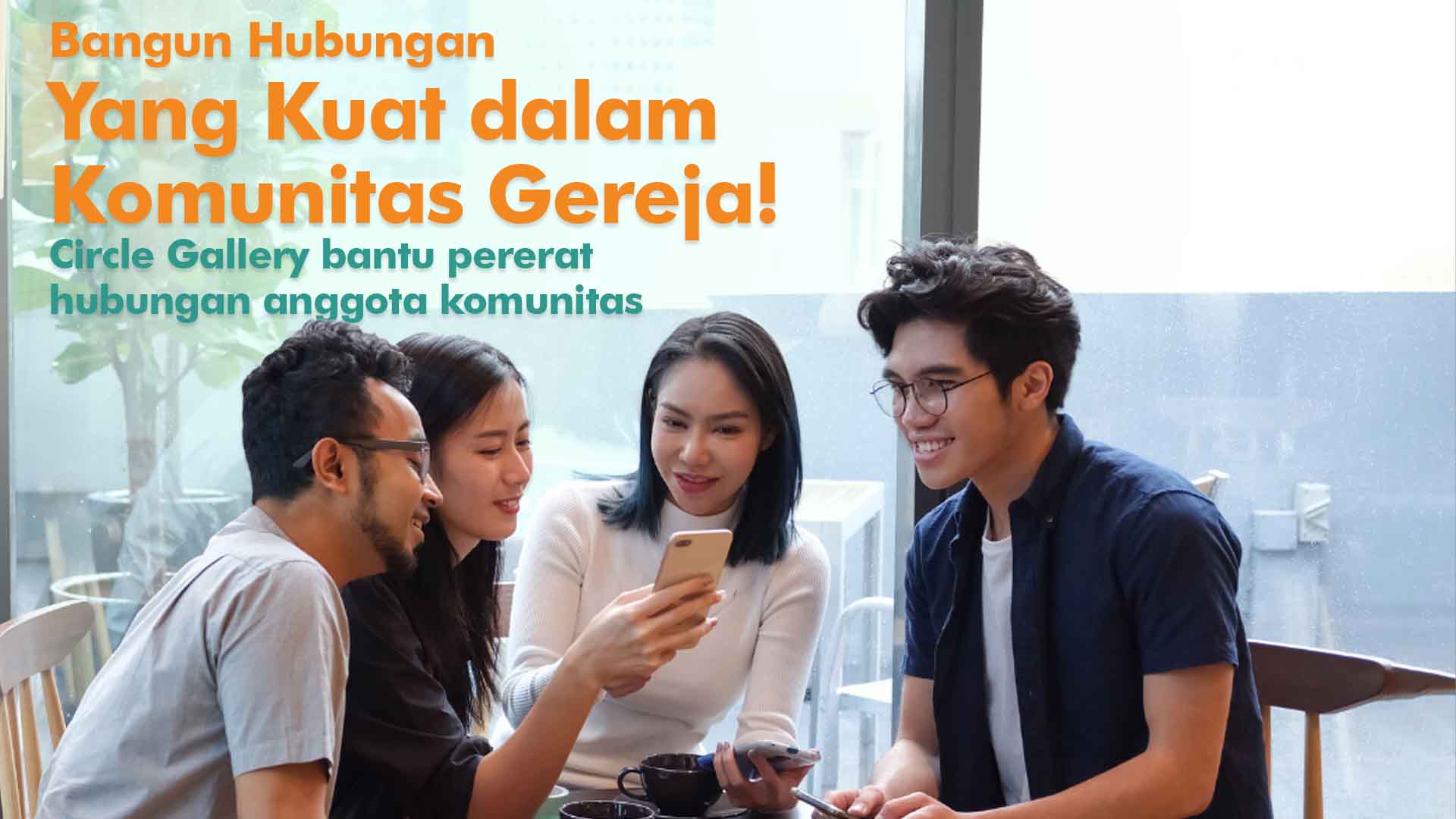 Bangun Hubungan yang Kuat dalam Komunitas Gereja dengan Fitur Circle Gallery